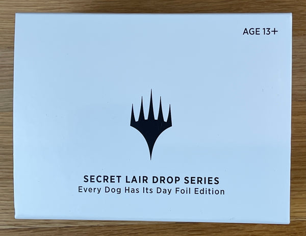 Secret Lair Edition - Every Dog Has Its Day (Foil Edition) – MTGMoxBox